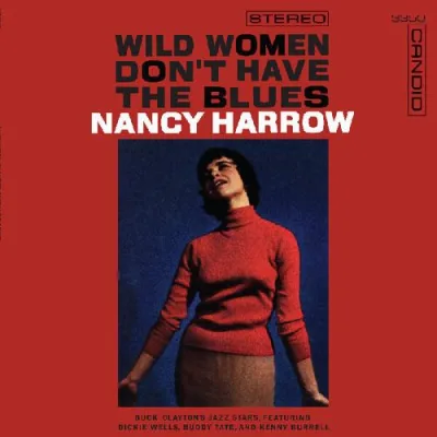 Wild Women Don't Have The Blues - Vinyl LP