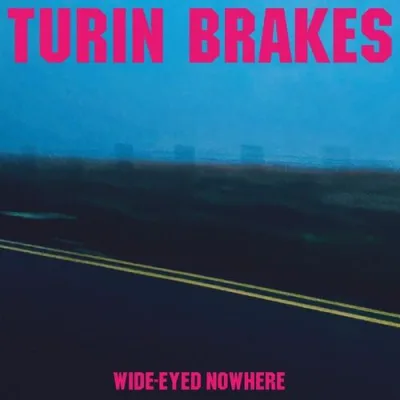 Wide-eyed Nowhere - Vinyl LP